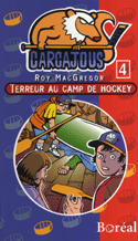 Terreur au camp de hockey